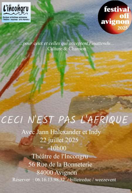'Ceci n'est pas l'Afrique' à l'Incongru 22/10